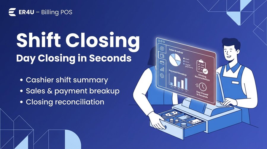 Shift Closing — er4u Billing POS