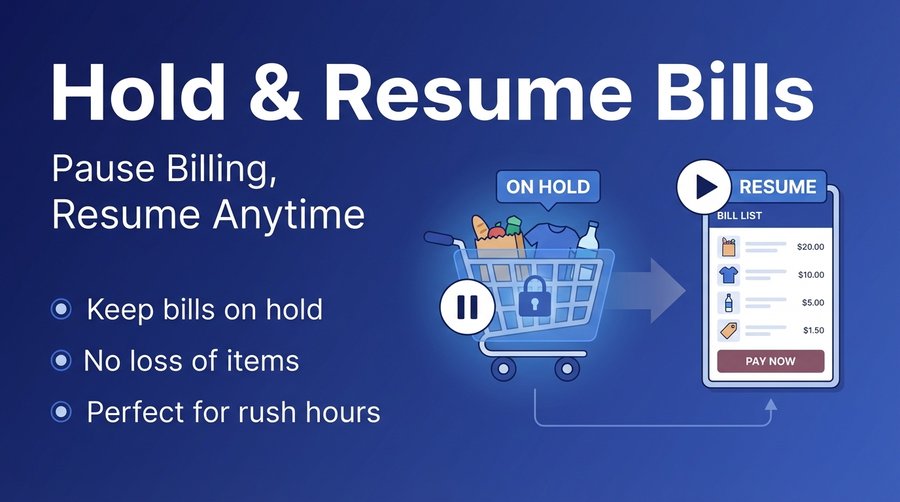 Hold & Resume Bills — er4u Billing POS