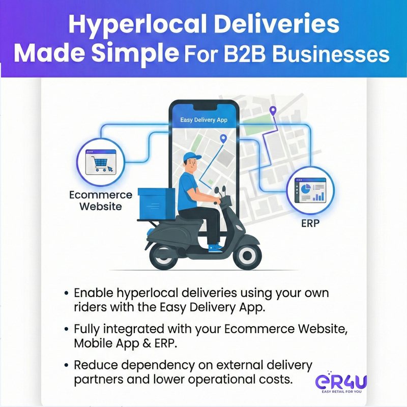 er4u Hyperlocal deliveries made simple for B2B businesses.