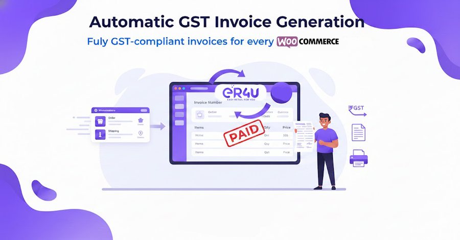 Automatic GST invoice generation — er4u Complete automation for your online + offline business.