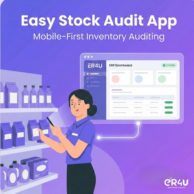 er4u Fast. Accurate. Paperless Stock Audits.