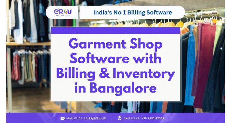 Garment Shop Software with Billing & Inventory in Bangalore